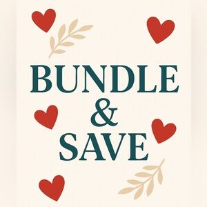 BUNDLE AND SAVE